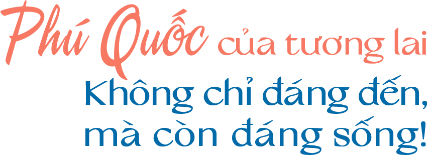 Phú Quốc của tương lai